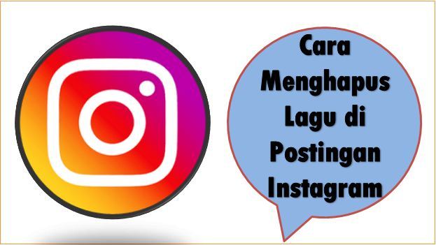 Cara Menghapus Lagu di Postingan Instagram