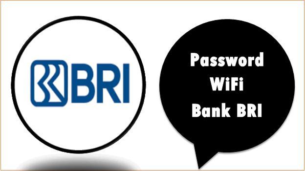 Password WiFi Bank BRI