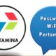 Password WiFi Pertamina