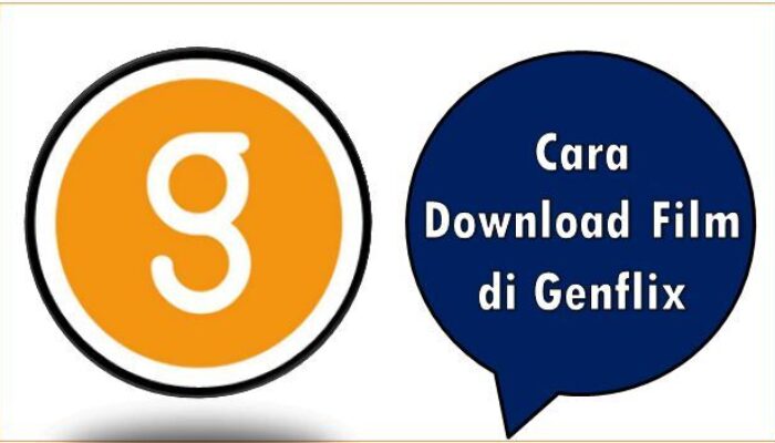 Cara Download Film di Genflix