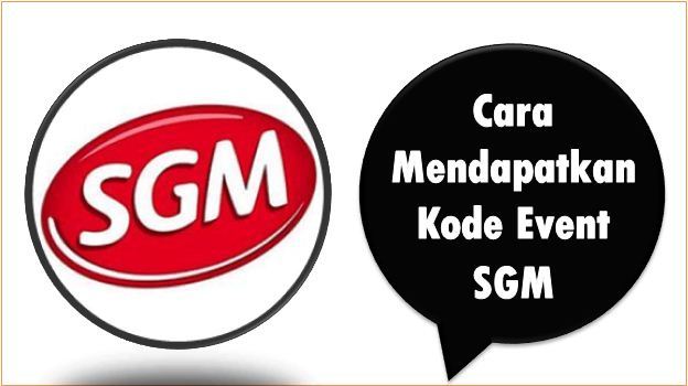 Cara Mendapatkan Kode Event SGM