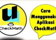 Cara Menggunakan Aplikasi CheckMath