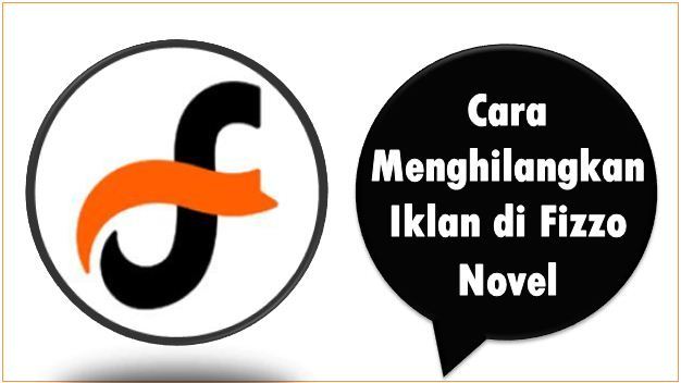 Cara Menghilangkan Iklan di Fizzo Novel