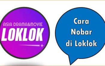 Cara Nobar di Loklok