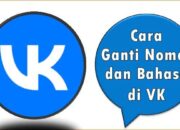 Cara Ganti Nomor dan Bahasa di VK