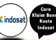 Cara Klaim Bonus Kuota Indosat