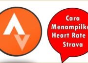 Cara Menampilkan Heart Rate di Strava