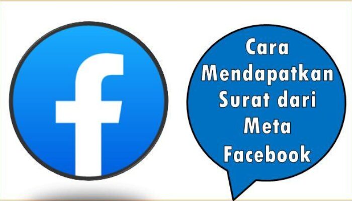 Cara Mendapatkan Surat dari Meta Facebook
