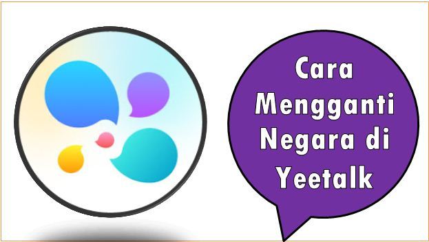 Cara Mengganti Negara di Yeetalk
