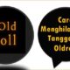 Cara Menghilangkan Tanggal di Oldroll