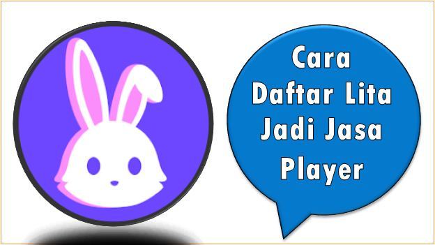 Cara Daftar Lita Jadi Jasa Player