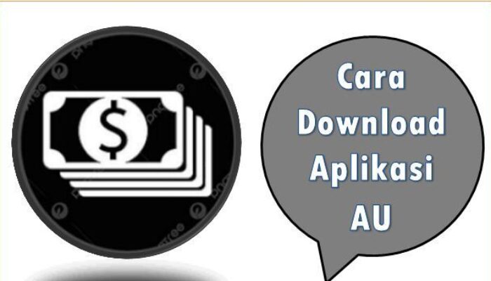Cara Download Aplikasi AU