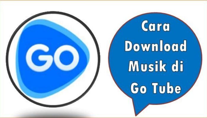 Cara Download Musik di Go Tube