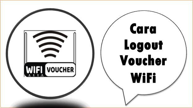 Cara Logout Voucher WiFi