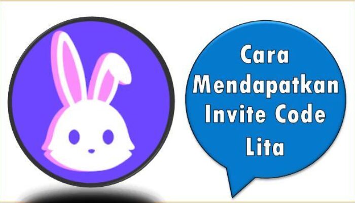 Cara Mendapatkan Invite Code Lita