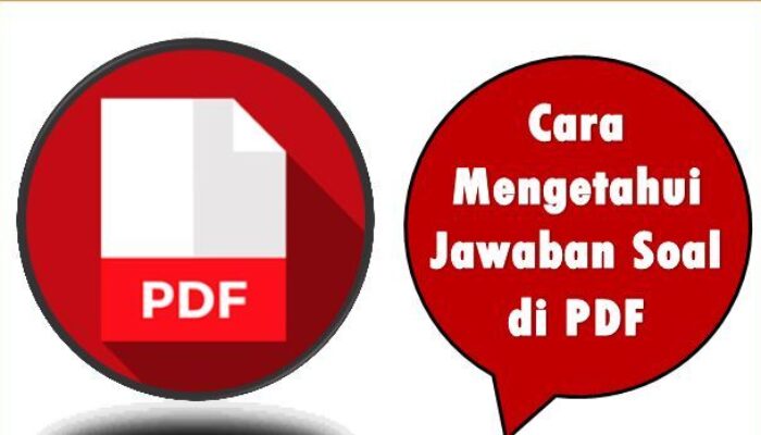 Cara Mengetahui Jawaban Soal di PDF