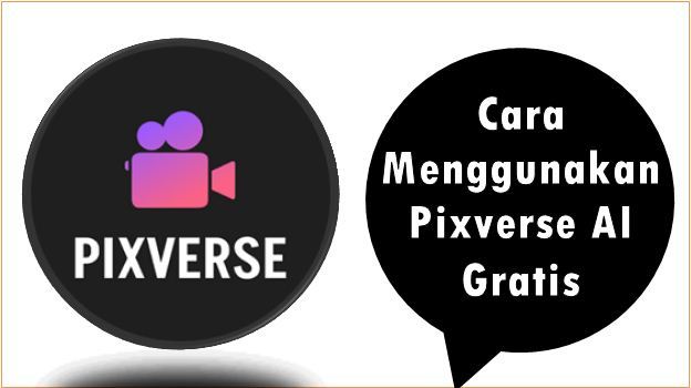 Cara Menggunakan Pixverse AI Gratis