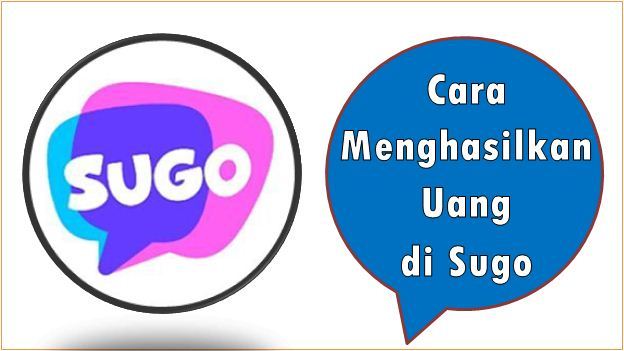 Cara Menghasilkan Uang di Sugo