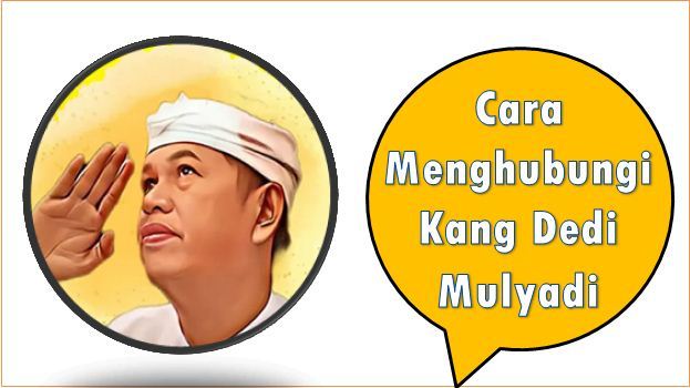 Cara Menghubungi Kang Dedi Mulyadi