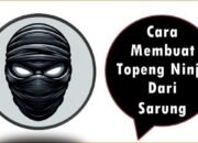 Cara Membuat Topeng Ninja Dari Sarung