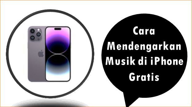 Cara Mendengarkan Musik di iPhone Gratis