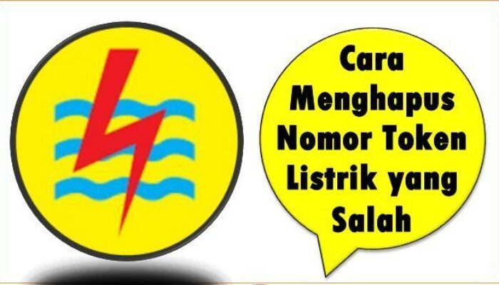 Cara Menghapus Nomor Token Listrik yang Salah