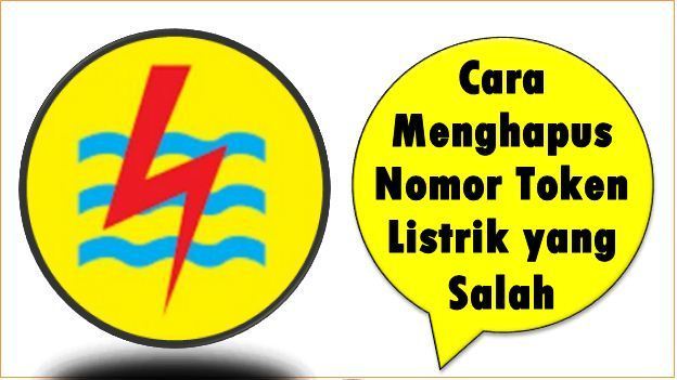 Cara Menghapus Nomor Token Listrik yang Salah