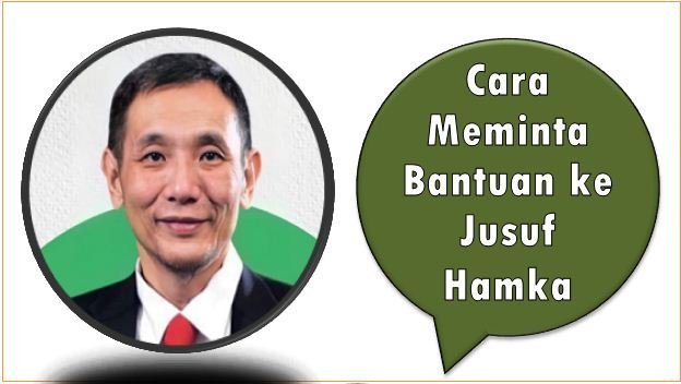 Cara Meminta Bantuan ke Jusuf Hamka