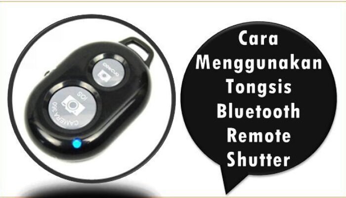Cara Menggunakan Tongsis Bluetooth Remote Shutter