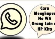 Cara Menghapus No WA Orang Lain di HP Kita