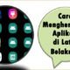 Cara Menghentikan Aplikasi Berjalan di Latar Belakang