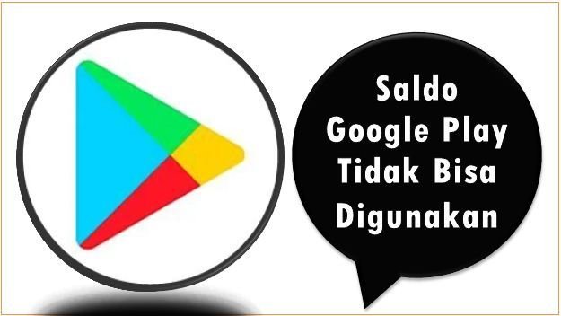 Saldo Google Play Tidak Bisa Digunakan