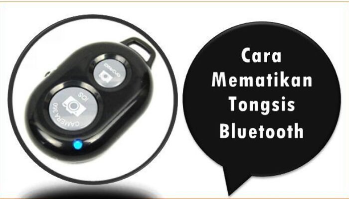 Cara Mematikan Tongsis Bluetooth