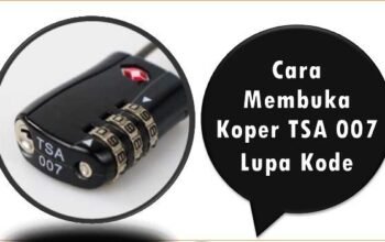 Cara Membuka Koper TSA 007