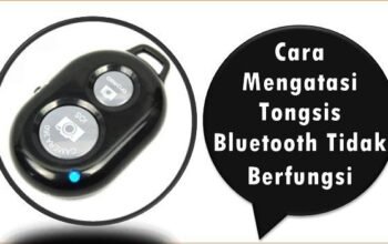 Cara Mengatasi Tongsis Bluetooth Tidak Berfungsi