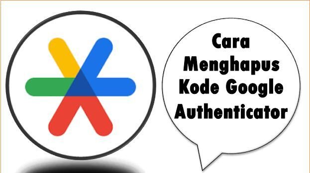 Cara Menghapus Kode Google Authenticator
