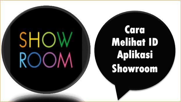 Cara Melihat ID Aplikasi Showroom