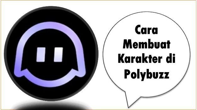 Cara Membuat Karakter di Polybuzz