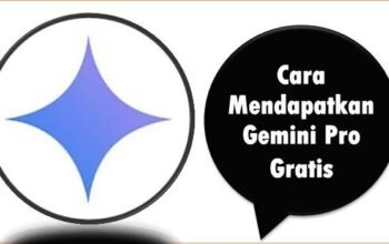 Cara Mendapatkan Gemini Pro Gratis