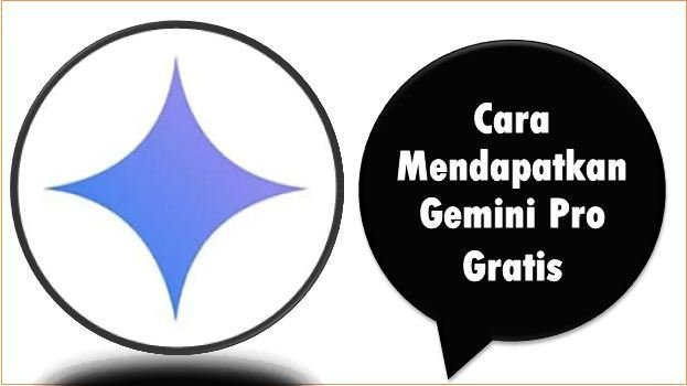 Cara Mendapatkan Gemini Pro Gratis