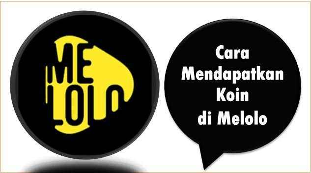 Cara Mendapatkan Koin di Melolo