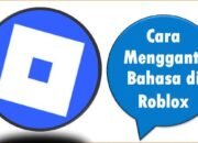 Cara Mengganti Bahasa di Roblox