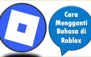 Cara Mengganti Bahasa di Roblox