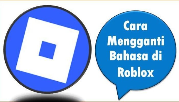 Cara Mengganti Bahasa di Roblox