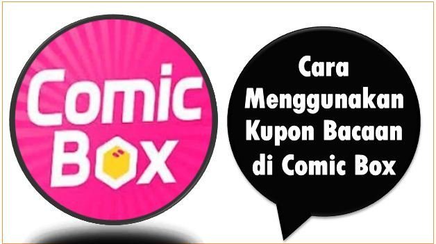 Cara Menggunakan Kupon Bacaan di Comic Box