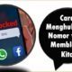 Cara Menghubungi Nomor yang Memblokir Kita