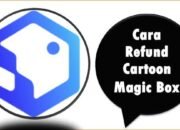 Cara Refund Cartoon Magic Box
