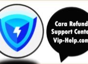 Cara Refund Support Center Vip-Help.com