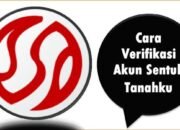 Cara Verifikasi Akun Sentuh Tanahku