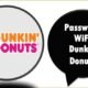 Password WiFi Dunkin Donuts